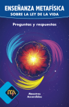 Enseñanza Metafísica sobre la Ley de la Vida