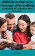 El Rol de los Padres en Fomentar el Aprendizaje